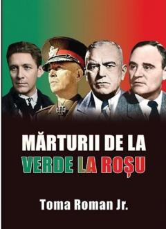 Marturii de la verde la rosu