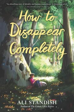 How to Disappear Completely