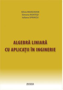Algebra liniara cu aplicatii in inginerie