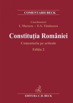 Constitutia Romaniei. Comentariu pe articole