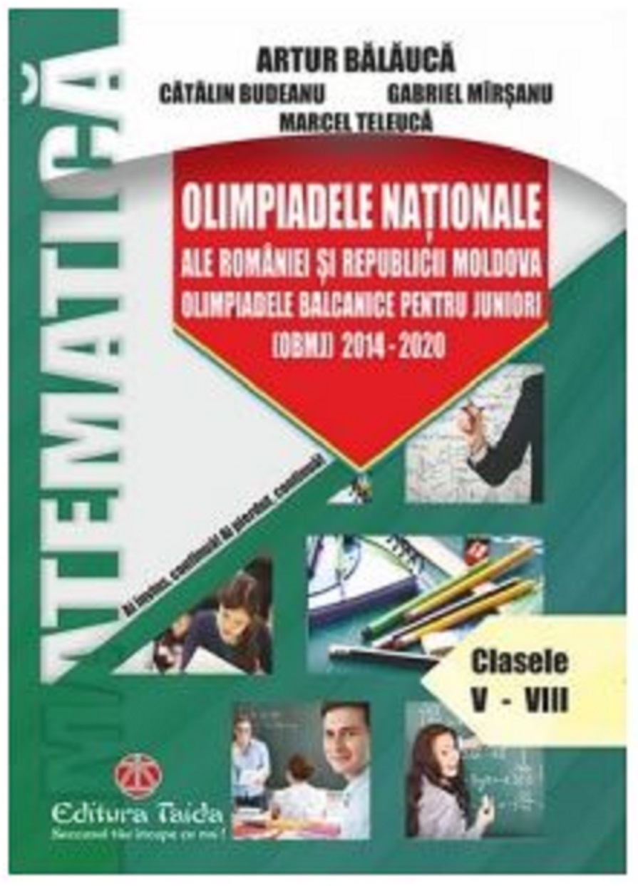 Olimpiadele Nationale ale Romaniei si Republicii Moldova. Olimpiadele balcanice pentru juniori 2014-2020