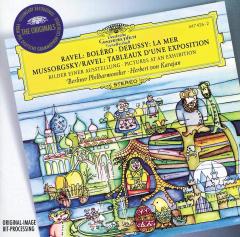 Ravel: Bolero / Debussy: La Mer / Mussorgsky: Tableaux D'une Exposition