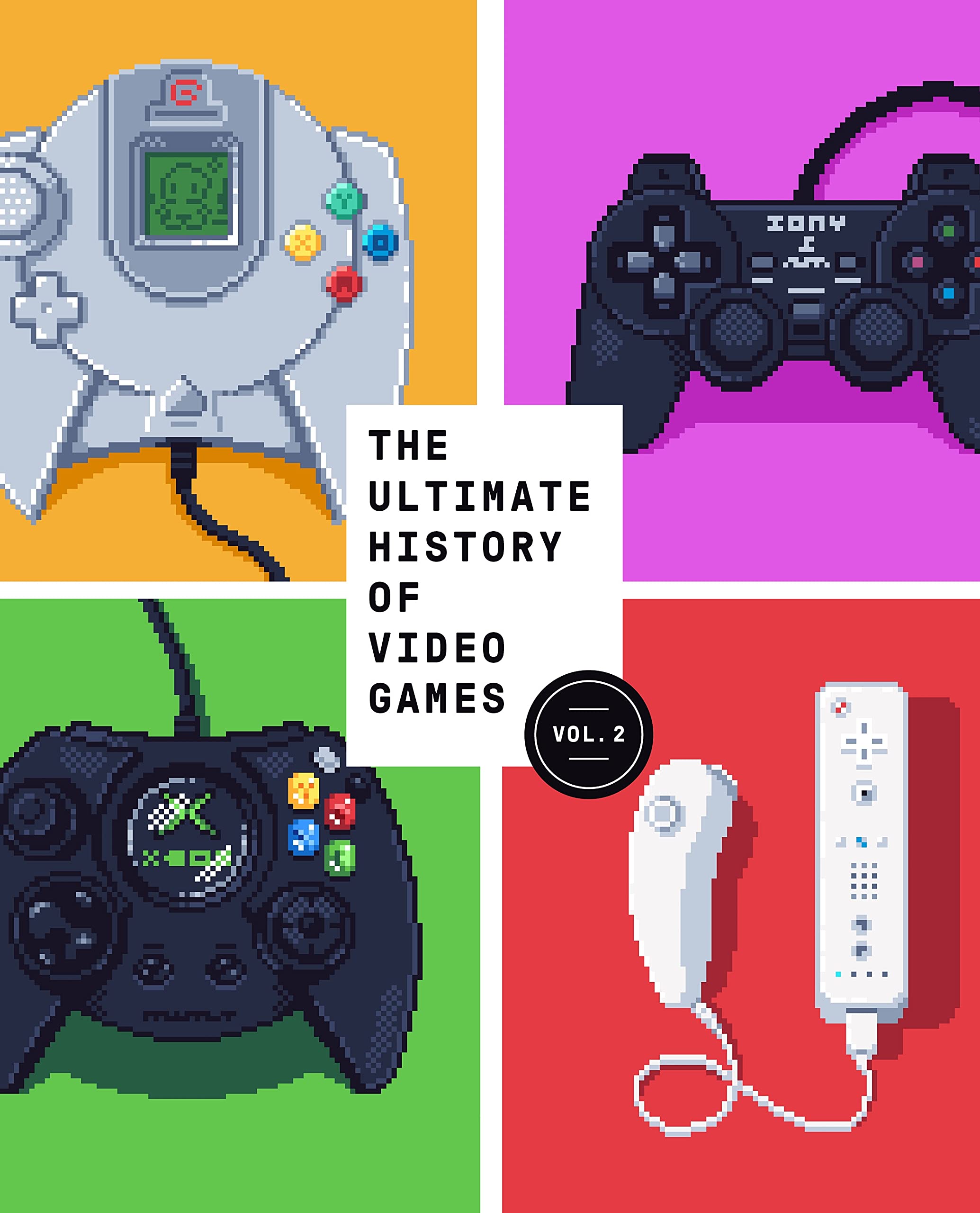 The Ultimate History of Video Games - Volume 2