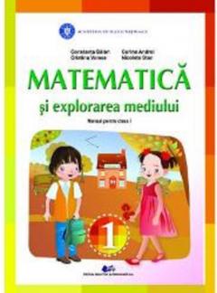 Manual matematica si explorarea mediului - clasa I (editia 2021)