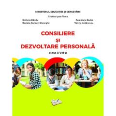 Consiliere si dezvoltare personala. Manual pentru clasa a VIII-a