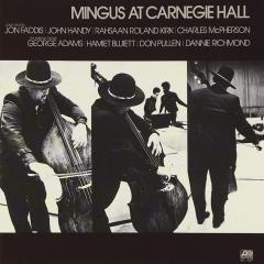 Mingus At Carnegie Hall