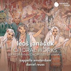 Leos Janacek: Choral Works / Six Moaravian Choruses (After Dvorak)