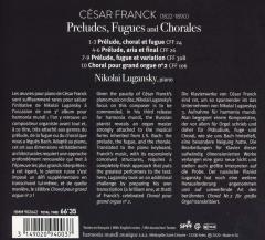 Cesar Franck: Preludes, Fugues & Chorals