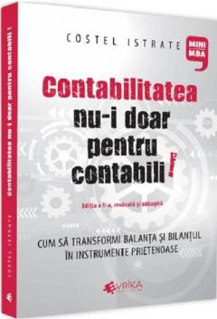 Contabilitatea nu-i doar pentru contabili