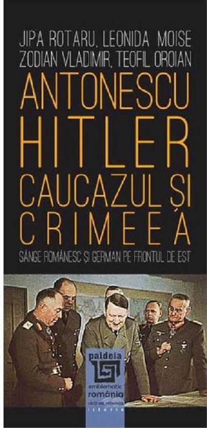 Antonescu–Hitler Caucazul si Crimeea 