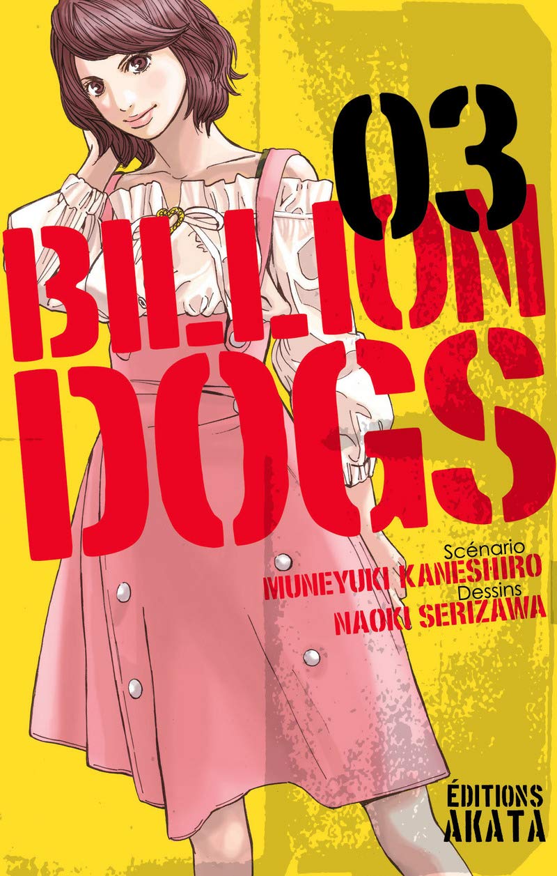 Billion Dogs - Tome 3