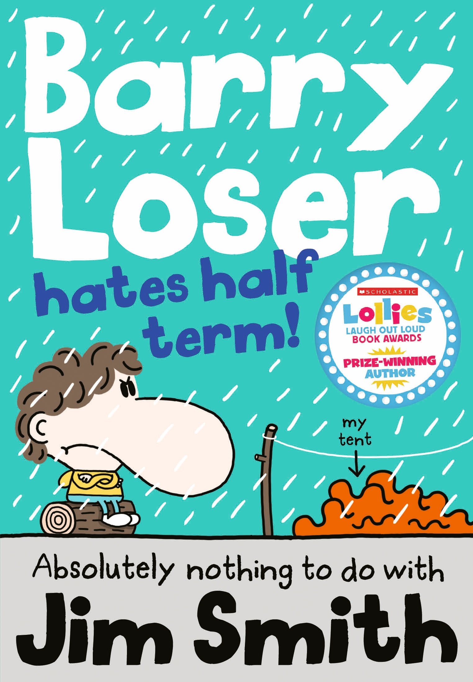 Barry Loser: Hates Half Term
