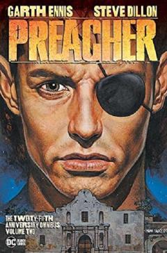 Preacher: The 25th Anniversary Omnibus - Volume 2