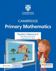 Coperta cărții Cambridge Primary Mathematics Teacher's Resource 6 - Digital Access