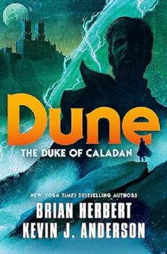 Dune. The Duke of Caladan