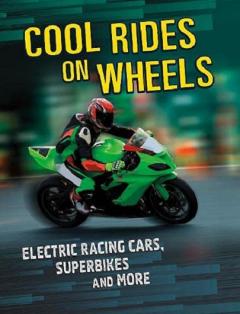 Cool Rides on Wheels