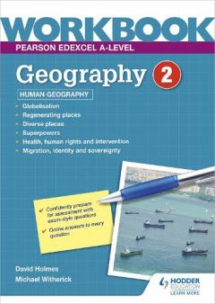 Coperta cărții Pearson Edexcel A-level Geography Workbook 2: Human Geography