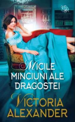 Micile minciuni ale dragostei