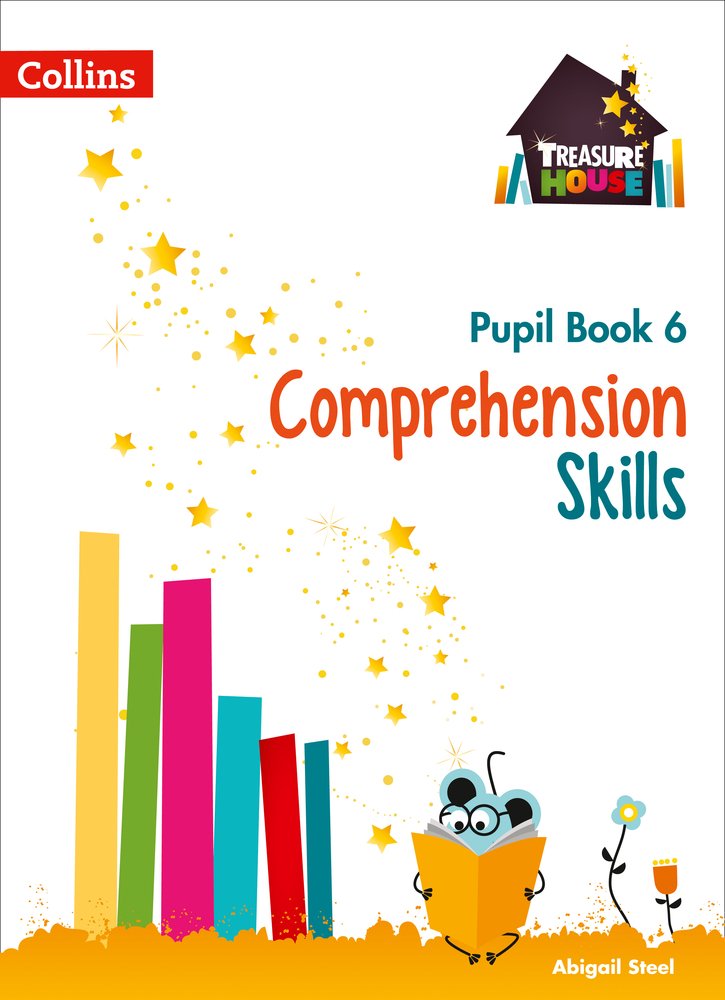Comprehension Skills - Pupil Book 6
