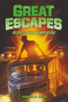 Coperta cărții Great Escapes #6: Across the Minefields