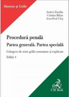 Procedura penala. Partea generala. Partea speciala