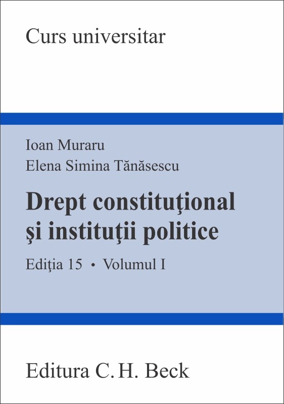 Drept constitutional si institutii politice - Volumul I