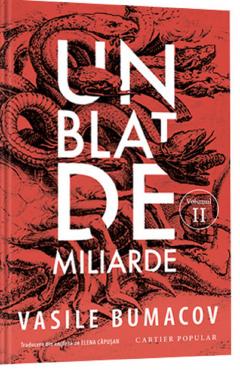 Un blat de miliarde. Volumul II