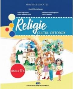 Religie. Cultul ortodox. Manual pentru clasa a II-a