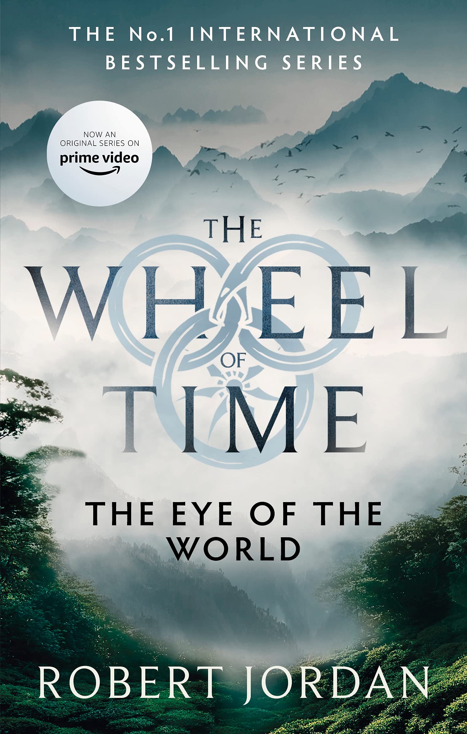 The Eye of the World - The Wheel of Time, Book 1