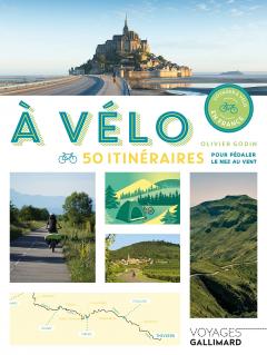 A velo - 50 itineraires pour pedaler le nez au vent