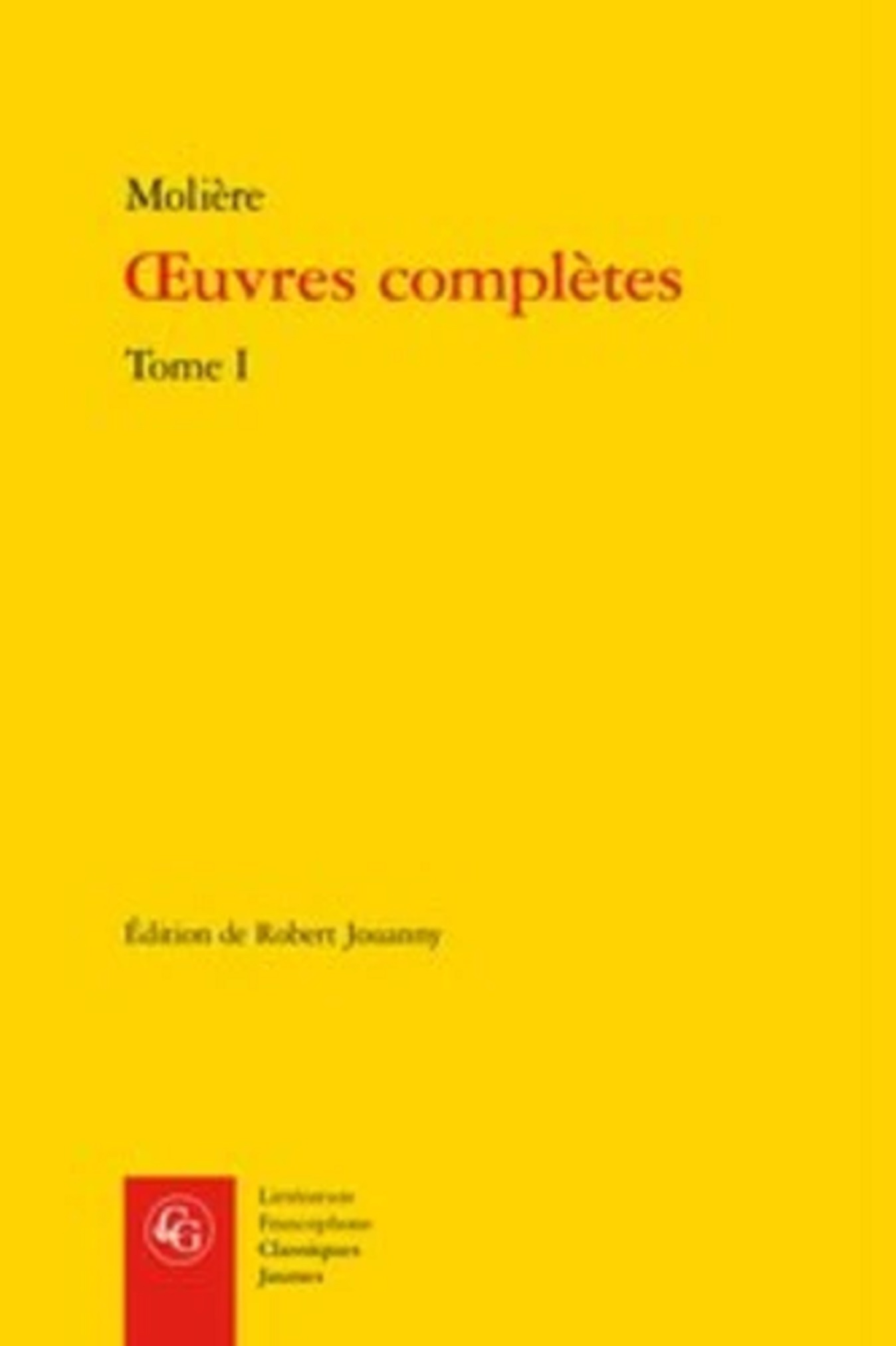 Oeuvres completes - Tome 1