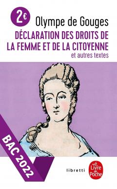 Declaration des droits de la femme et de la citoyenne et autres textes