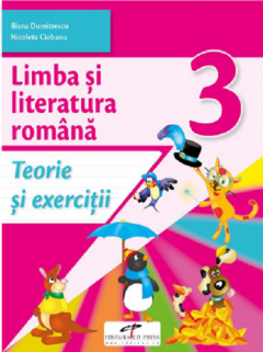 Limba si literatura romana. Caiet de activitati. Clasa a III-a