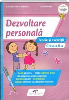 Dezvoltare personala. Teorie si exercitii, clasa a II-a 