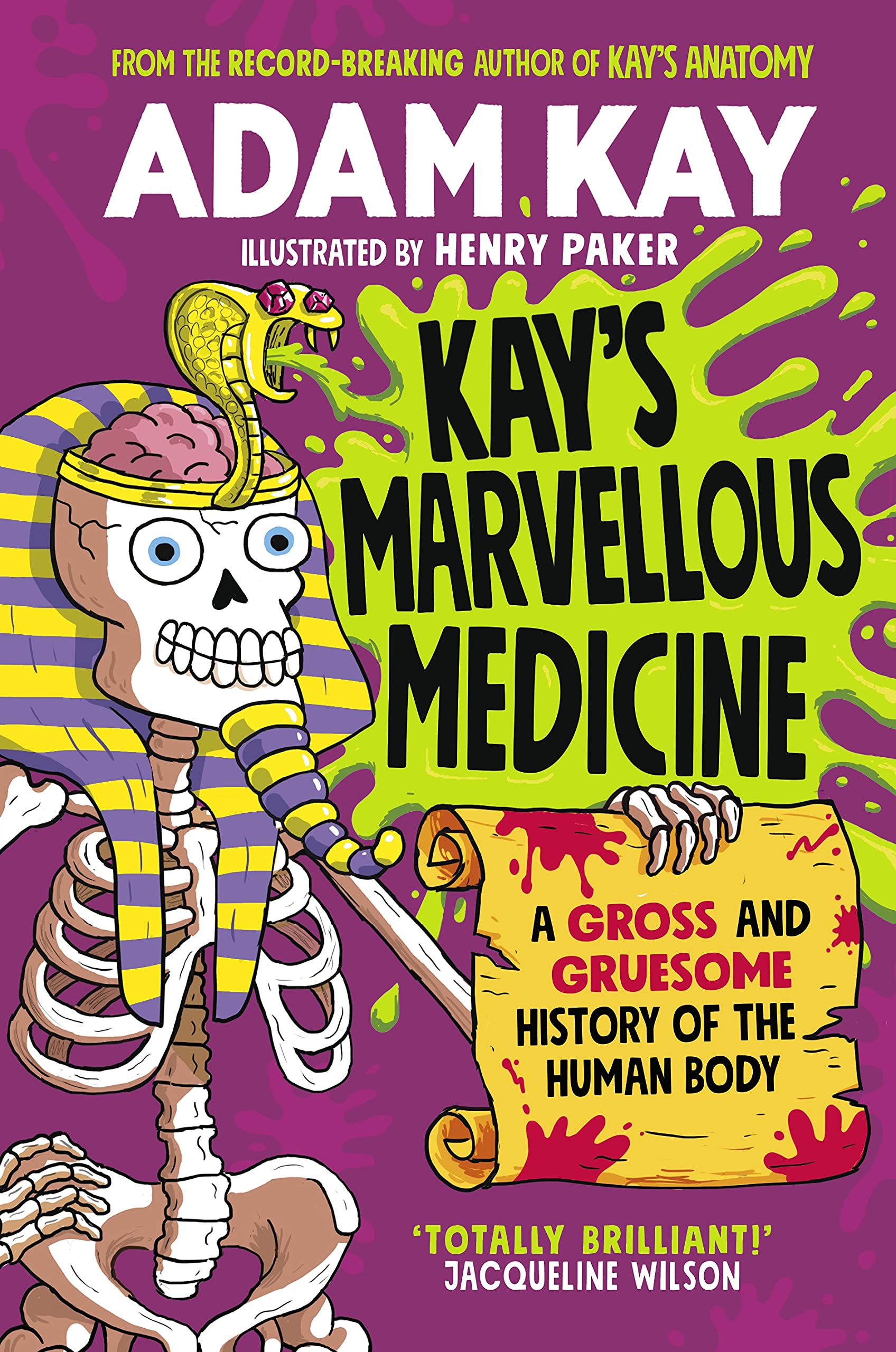Kay&#039;s Marvellous Medicine