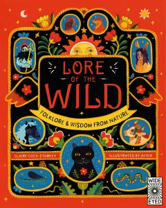 Lore of the Wild: Folktales and Wisdom from Nature