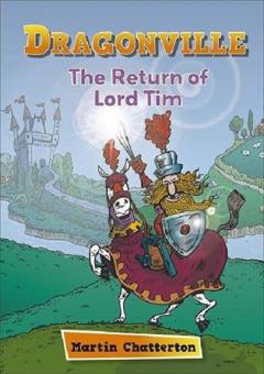 Coperta cărții Reading Planet: Astro - Dragonville: The Return of Sir Tim - Mercury/Purple band