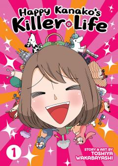 Happy Kanako's Killer Life - Volume 1