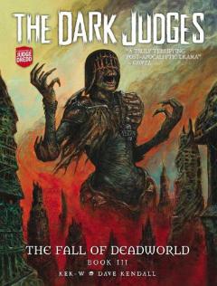 Coperta cărții Dark Judges: The Fall of Deadworld Book 3 - Doomed