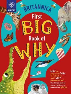 Coperta cărții Britannica First Big Book of Why