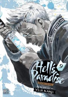 Hell's Paradise: Jigokuraku - Volume 9