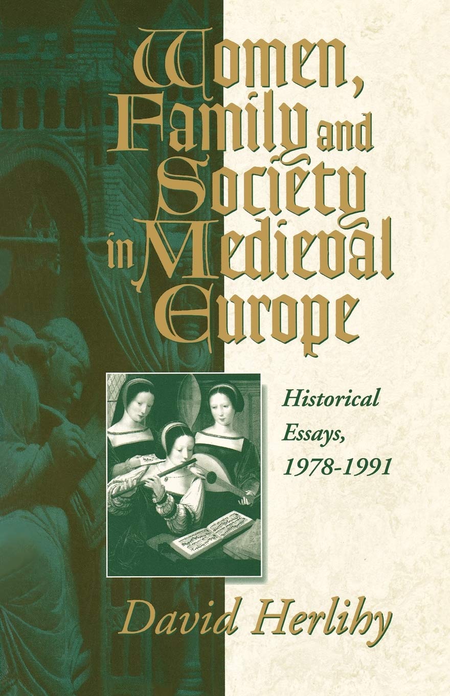 Women, Family and Society in Medieval Europe