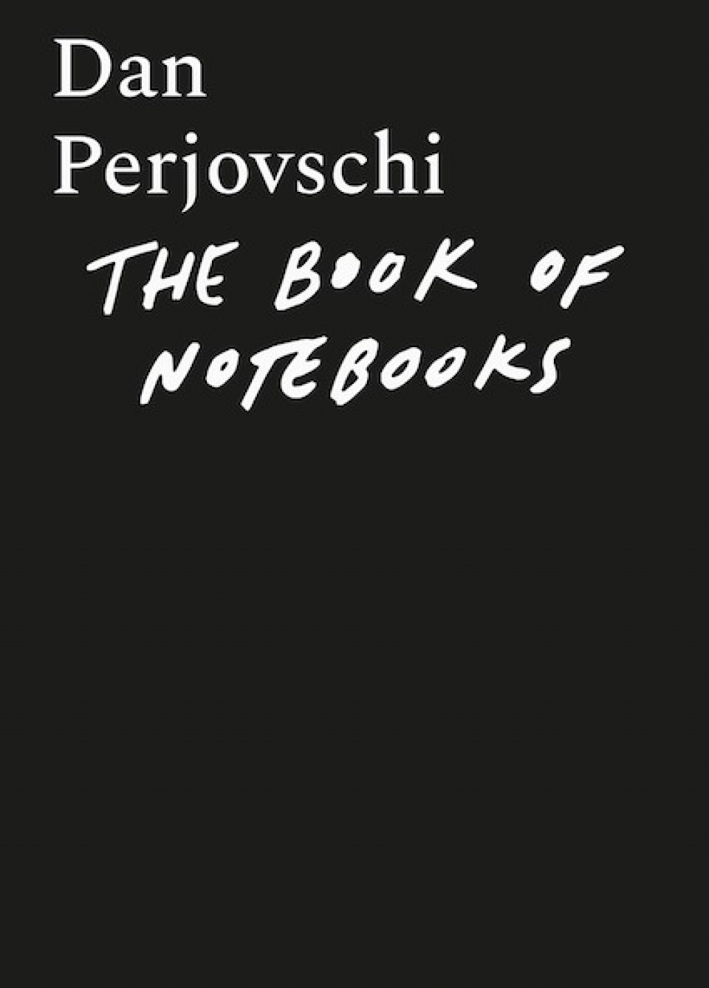 The Book of Notebooks. Cartea carnetelor