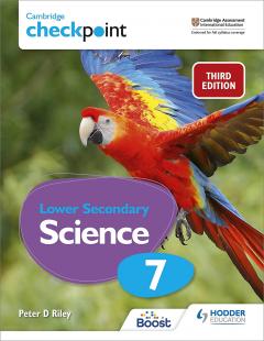 Cambridge Checkpoint: Lower Secondary Science 7 - Student’s Book