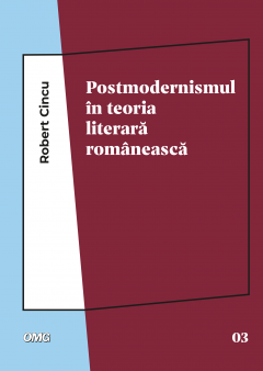 Postmodernismul in teoria literara romaneasca