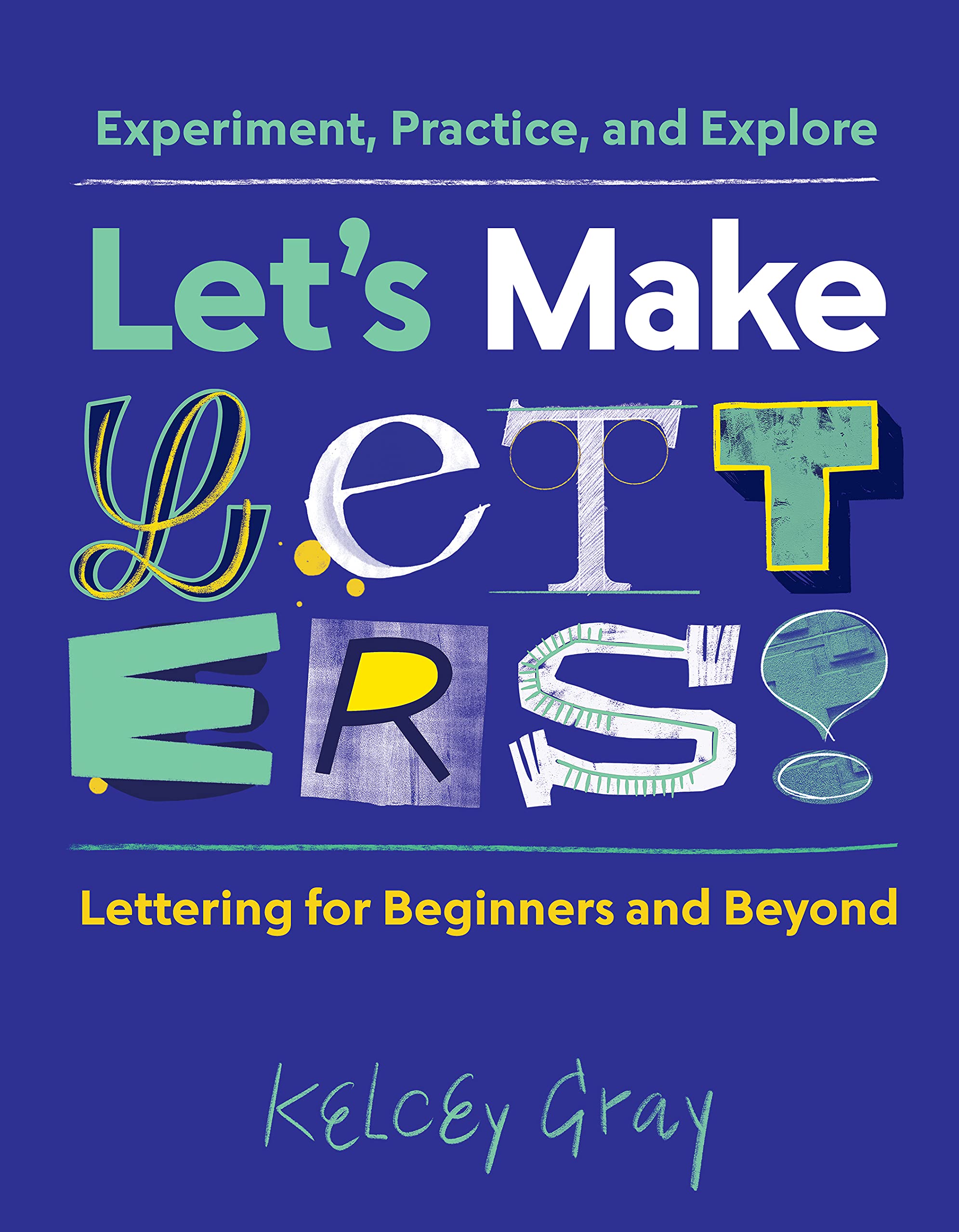 Let&#039;s Make Letters!