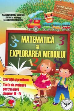 Coperta cărții Matematica: exercitii si probleme, teste de evaluare pentru elevii claselor a III a - a IV a