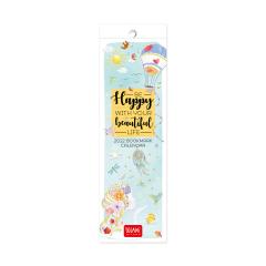 Calendar 2022 - Bookmark - Be Happy With Your Beautiful Life, 5.5x18 cm