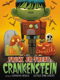 Coperta cărții Trick or Treat, Crankenstein