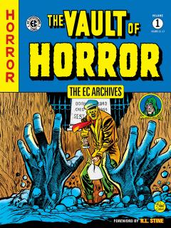 The EC Archives: Vault of Horror - Volume 1